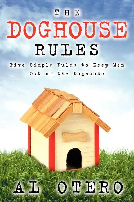 The Doghouse Rules - Paperback