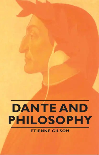 Dante and Philosophy - Hardcover