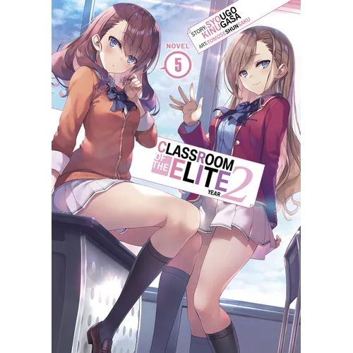 Classroom of the Elite: Year 2 (Light Novel) Vol. 5 - Paperback