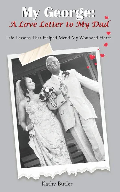 My George: A Love Letter to My Dad - Paperback