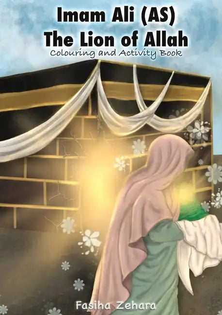 Imam Ali: Lion of Allah - Paperback
