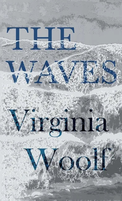 The Waves - Hardcover