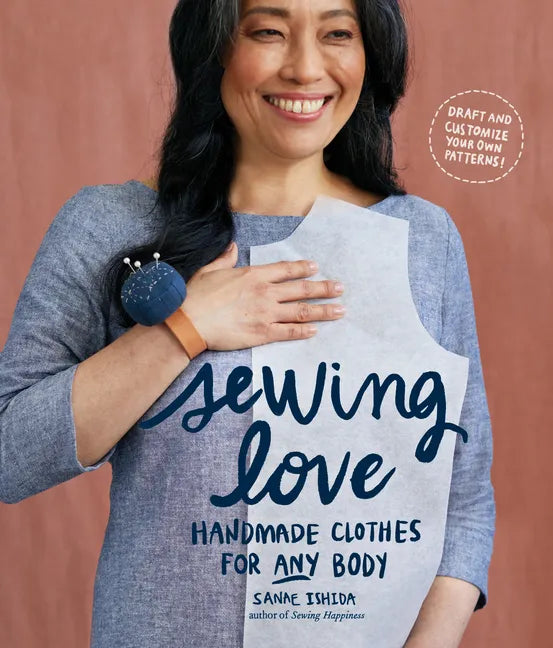 Sewing Love: Handmade Clothes for Any Body - Paperback