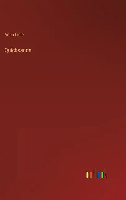 Quicksands - Hardcover