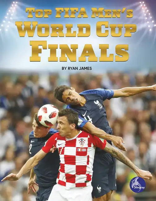Top Fifa Men's World Cup Finals - Paperback