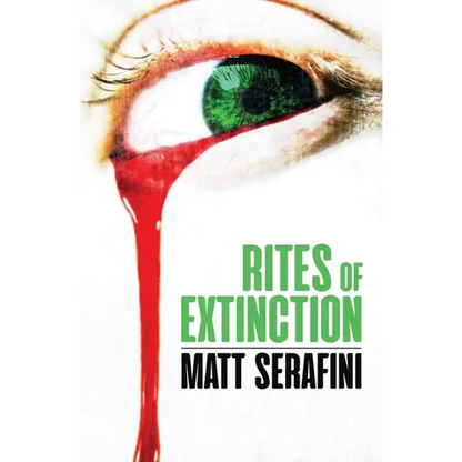 Rites of Extinction - Paperback