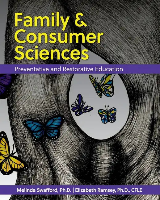 Family and Consumer Sciences: Preventative and Restorative Education - Paperback