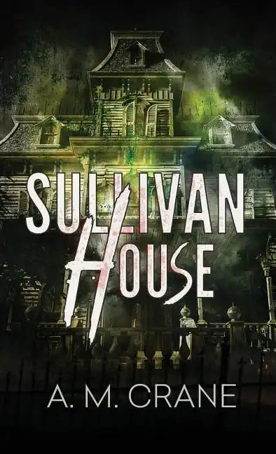 Sullivan House - Paperback