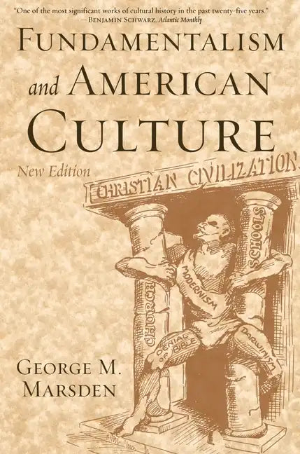 Fundamentalism and American Culture - Paperback