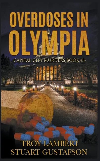 Overdoses in Olympia - Paperback