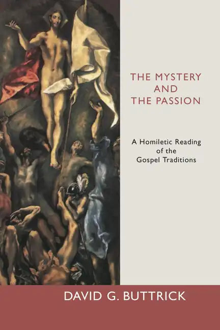 The Mystery and the Passion - Paperback