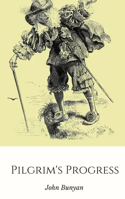 Pilgrim's Progress - Hardcover