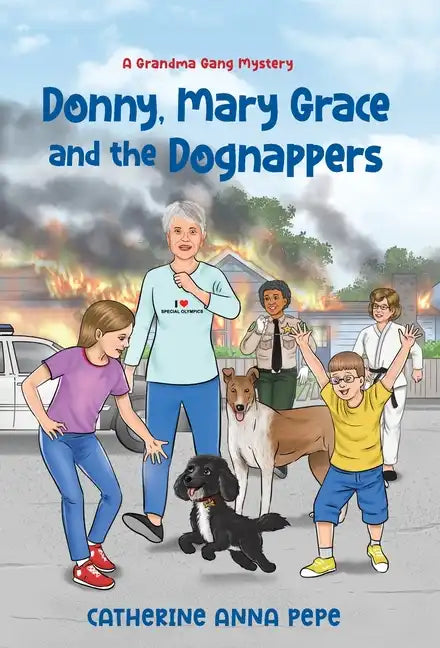Donny, Mary Grace and the Dognappers - Hardcover
