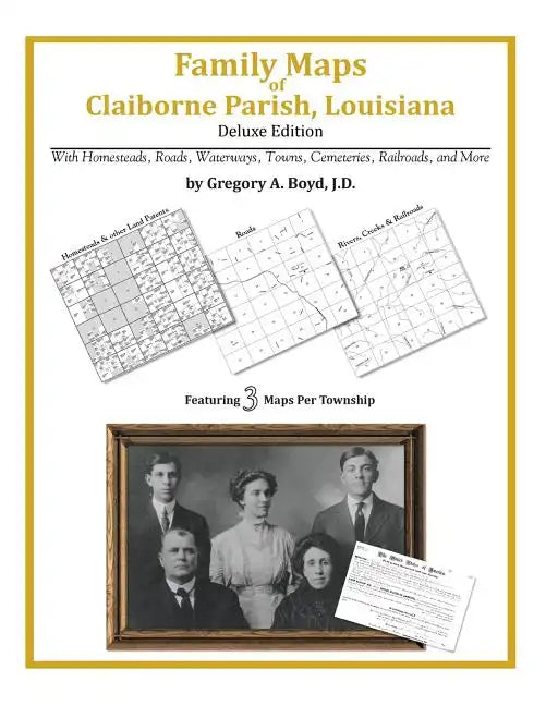 Family Maps of Claiborne Parish, Louisiana - Paperback