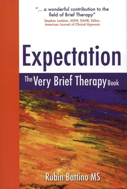 Expectation: The Very Brief Therapy Book - Hardcover