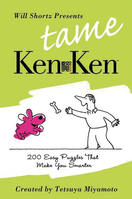 Will Shortz Presents Tame KenKen - Paperback
