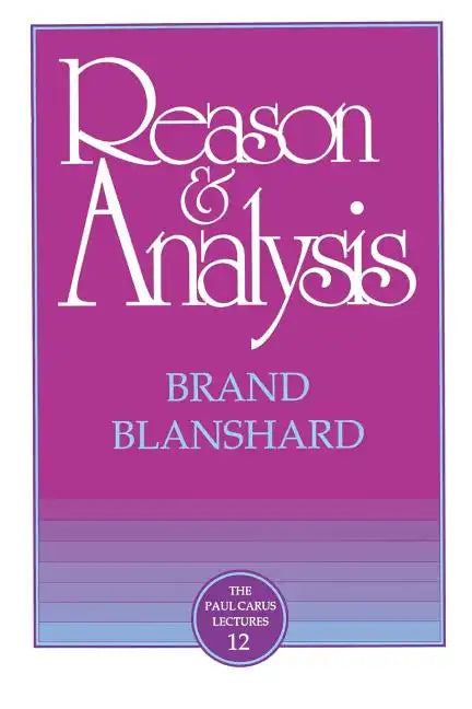 Reason & Analysis - Paperback