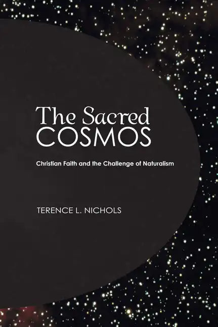 The Sacred Cosmos - Paperback