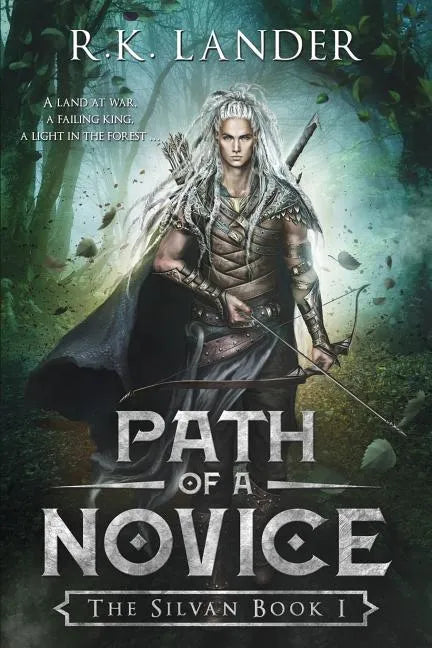 Path Of A Novice: The Silvan Book I - Paperback