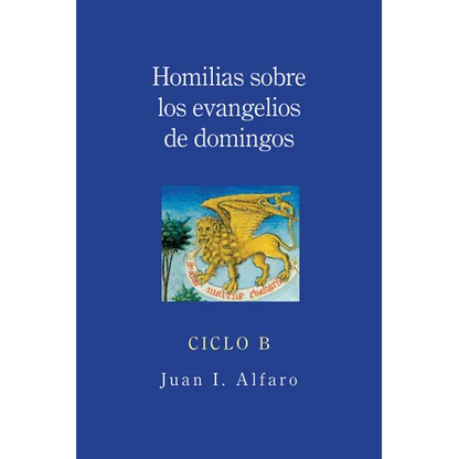 Homilias Sobre los Evangelios de Domingos, Ciclo B - Paperback