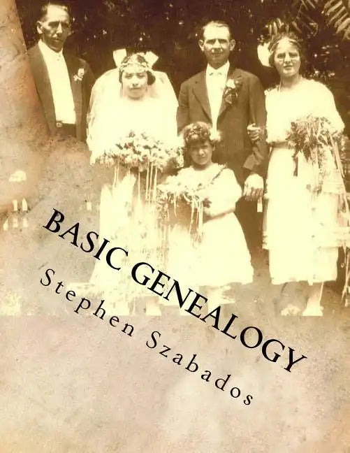Basic Genealogy: Saving your Family History - Paperback