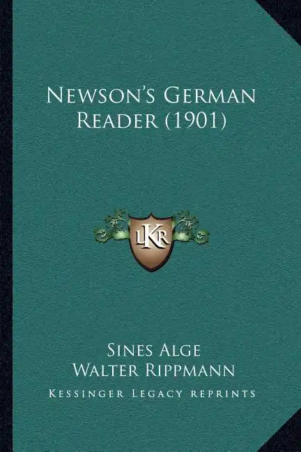 Newson's German Reader (1901) - Paperback