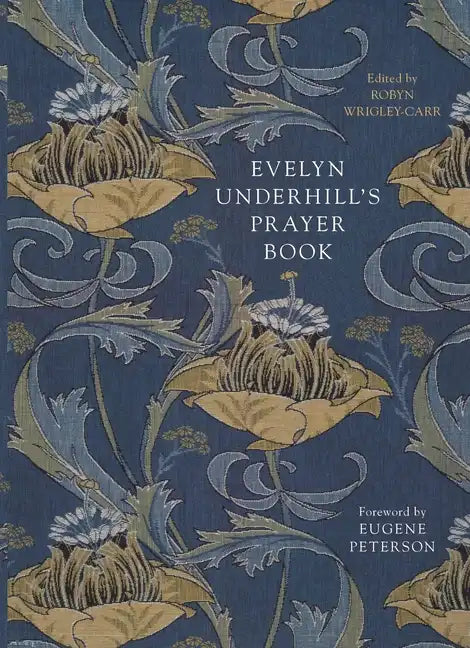 Evelyn Underhill's Prayer Book - Paperback