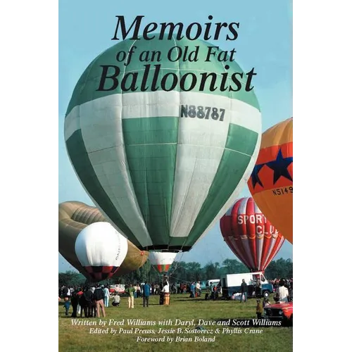 Memoirs of an Old Fat Balloonist - Paperback