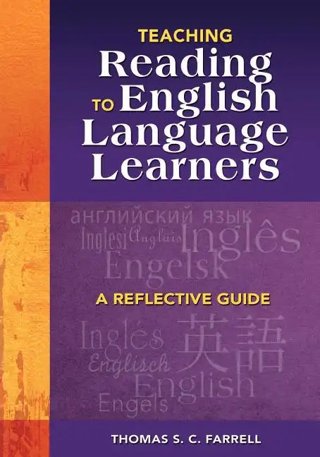 Teaching Reading to English Language Learners: A Reflective Guide - Paperback