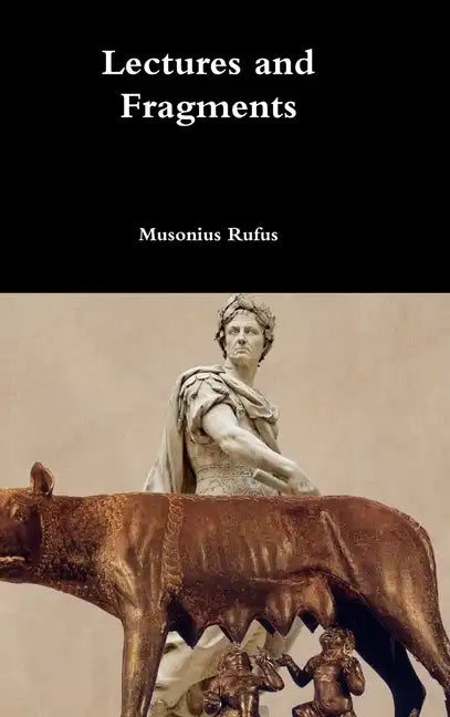 Lectures and Fragments - Hardcover