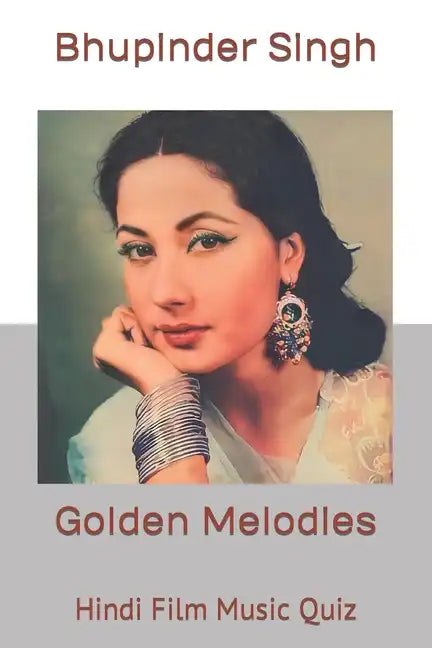 Golden Melodies: Hindi Film Music Quiz - Paperback