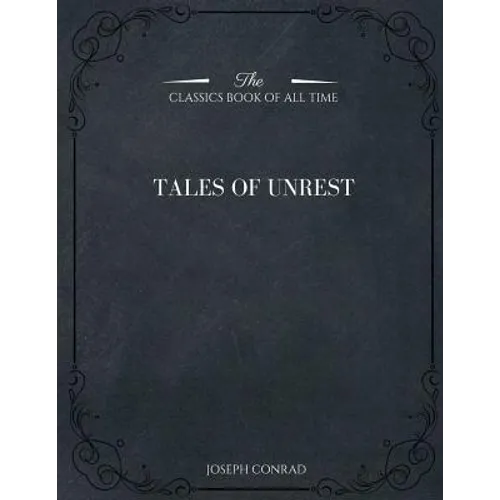Tales of Unrest - Paperback