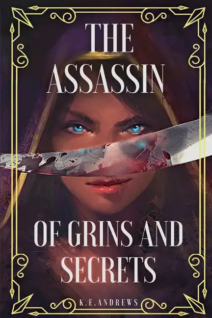 The Assassin of Grins and Secrets - Paperback