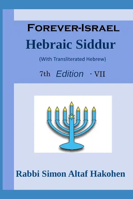 Forever-Israel Siddur: Daily Life Prayers - Paperback