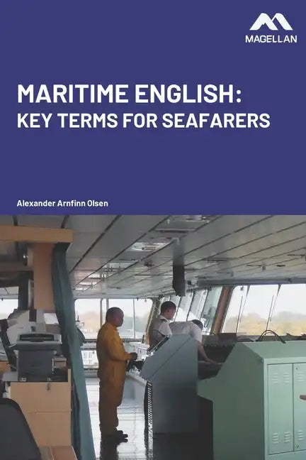 Maritime English: Key Terms for Seafarers - Paperback