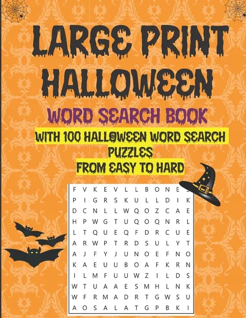 Large Print Halloween Word Search Book With 100 Halloween Word Search Puzzles From Easy To Hard: Halloween Word Search Puzzles: Fun Holiday Activity F - Paperback