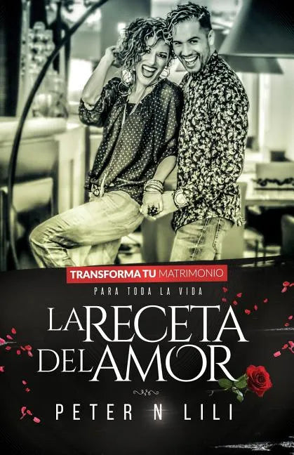La Receta del Amor - Paperback