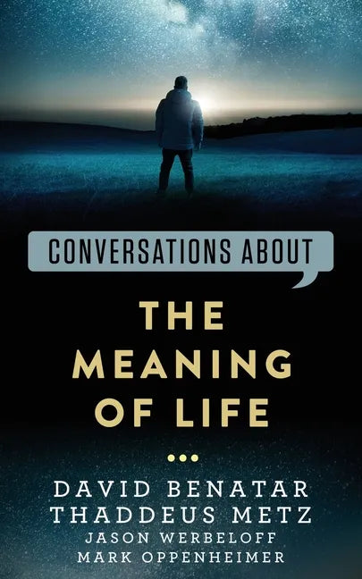 Conversations about the Meaning of Life - Paperback