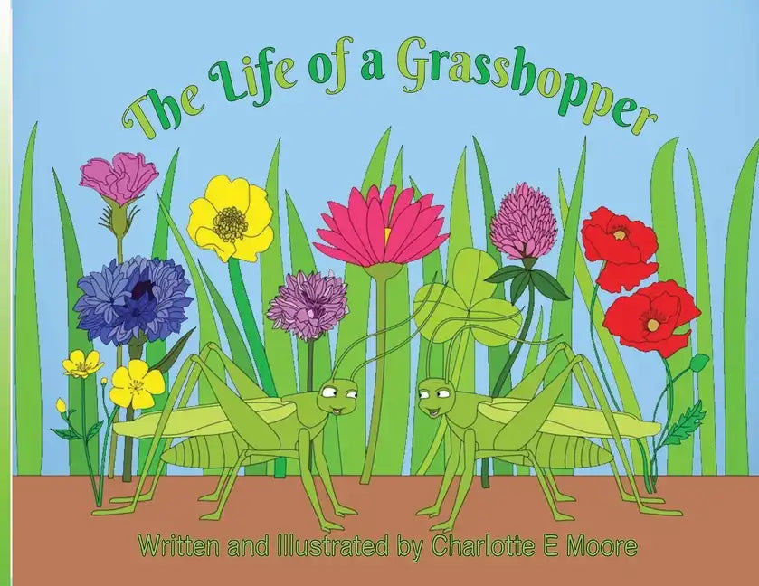 The Life of a Grasshopper - Paperback