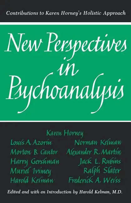 New Perspectives in Psychoanalysis: Contributions to Karen Horney's Holistic Approach - Paperback