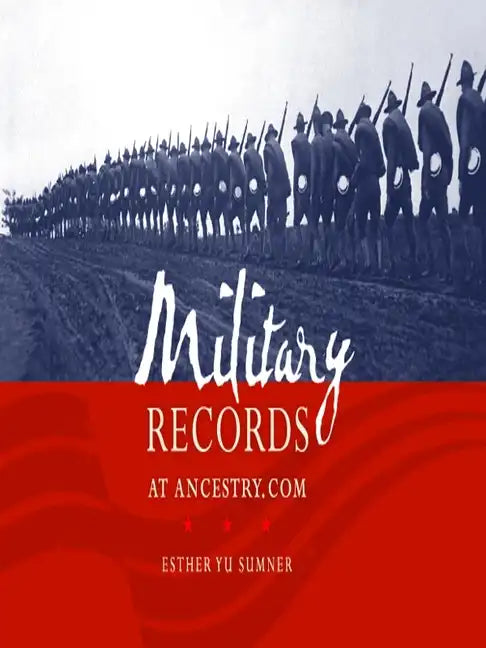 Military Records at Ancestry.com - Paperback