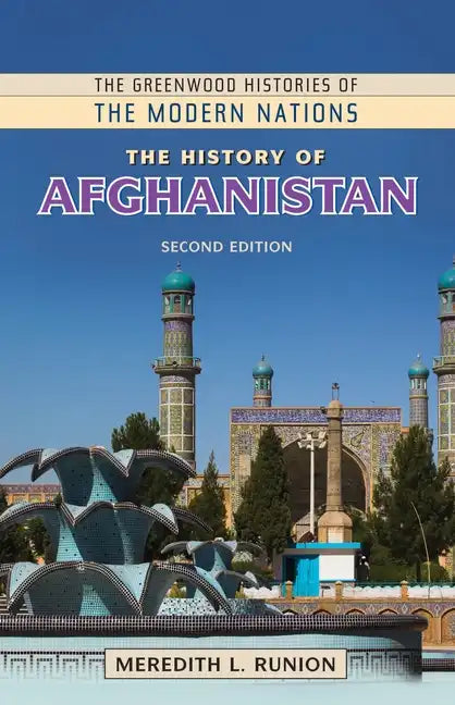 The History of Afghanistan - Hardcover