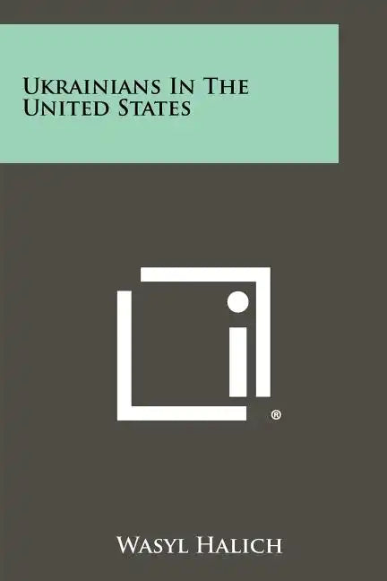 Ukrainians In The United States - Paperback