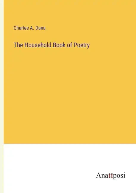 The Household Book of Poetry - Paperback