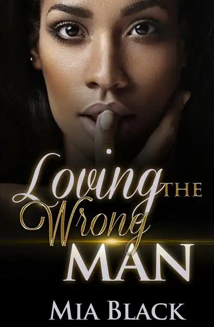 Loving The Wrong Man - Paperback