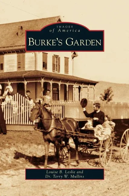 Burke's Garden - Hardcover