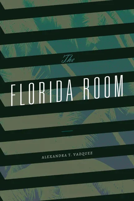 The Florida Room - Hardcover
