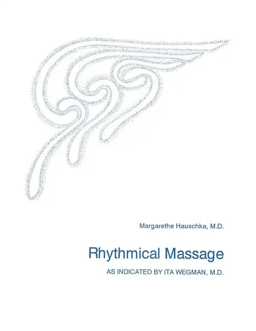 Rhythmical Massage - Paperback