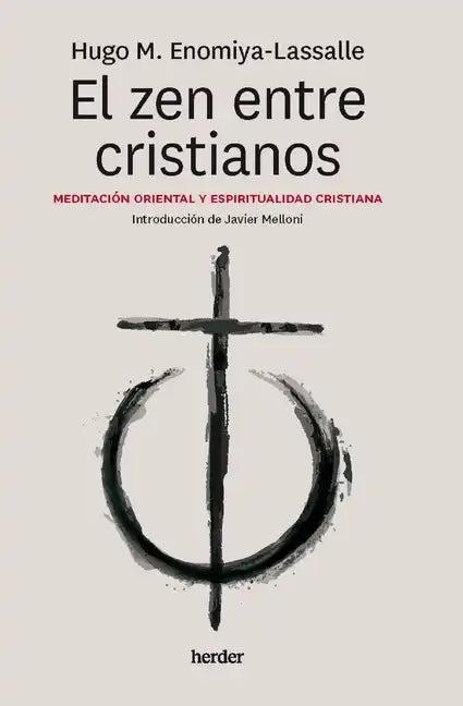 Zen Entre Cristianos, El - Paperback