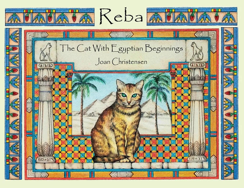 Reba The Cat With Egyptian Beginnings - Paperback